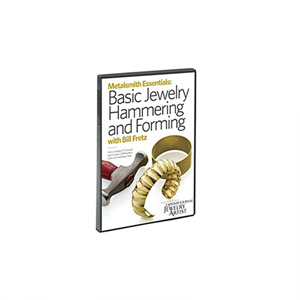Metalsmith Essentials: Basic Jewelry Hammering and Forming, Vol. 1, with Bill Fretz DVD